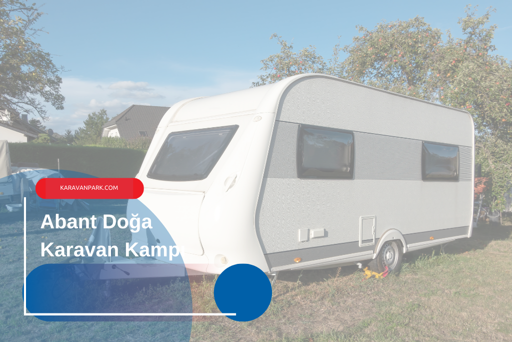 Abant Doğa Karavan Kampı